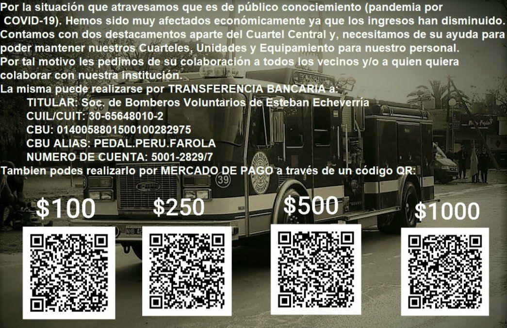 Donaciones.&nbsp;Los&nbsp;Bomberos Voluntarios de Esteban Echeverr&iacute;a&nbsp;abrieron dos medios por los que enviar donaciones.