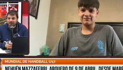 nehuen mazzaferri, desde marruecos en pleno mundial de handball u17: es increible todo esto