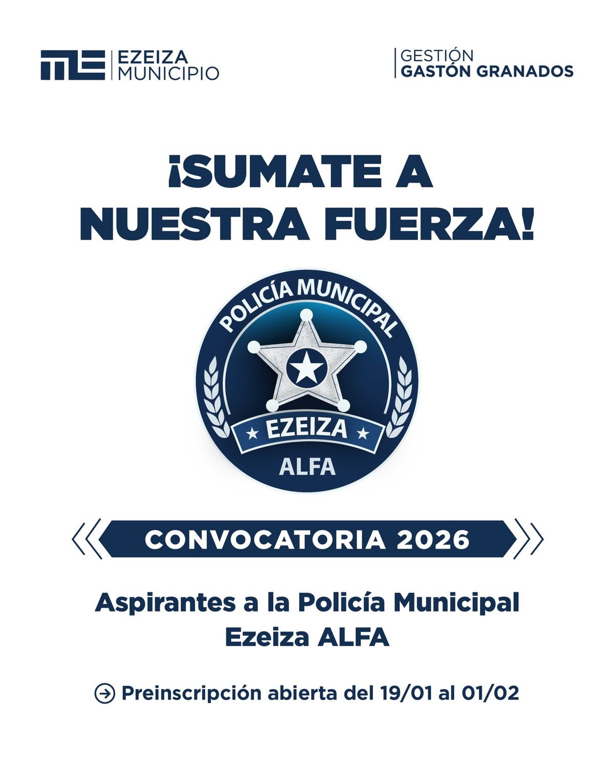 El anuncio para ingresar a la nueva Policía Municipal de Ezeiza. 