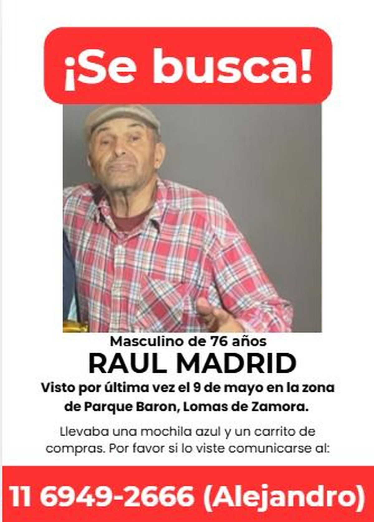 El hombre fue visto por última vez en la zona de Parque Barón.