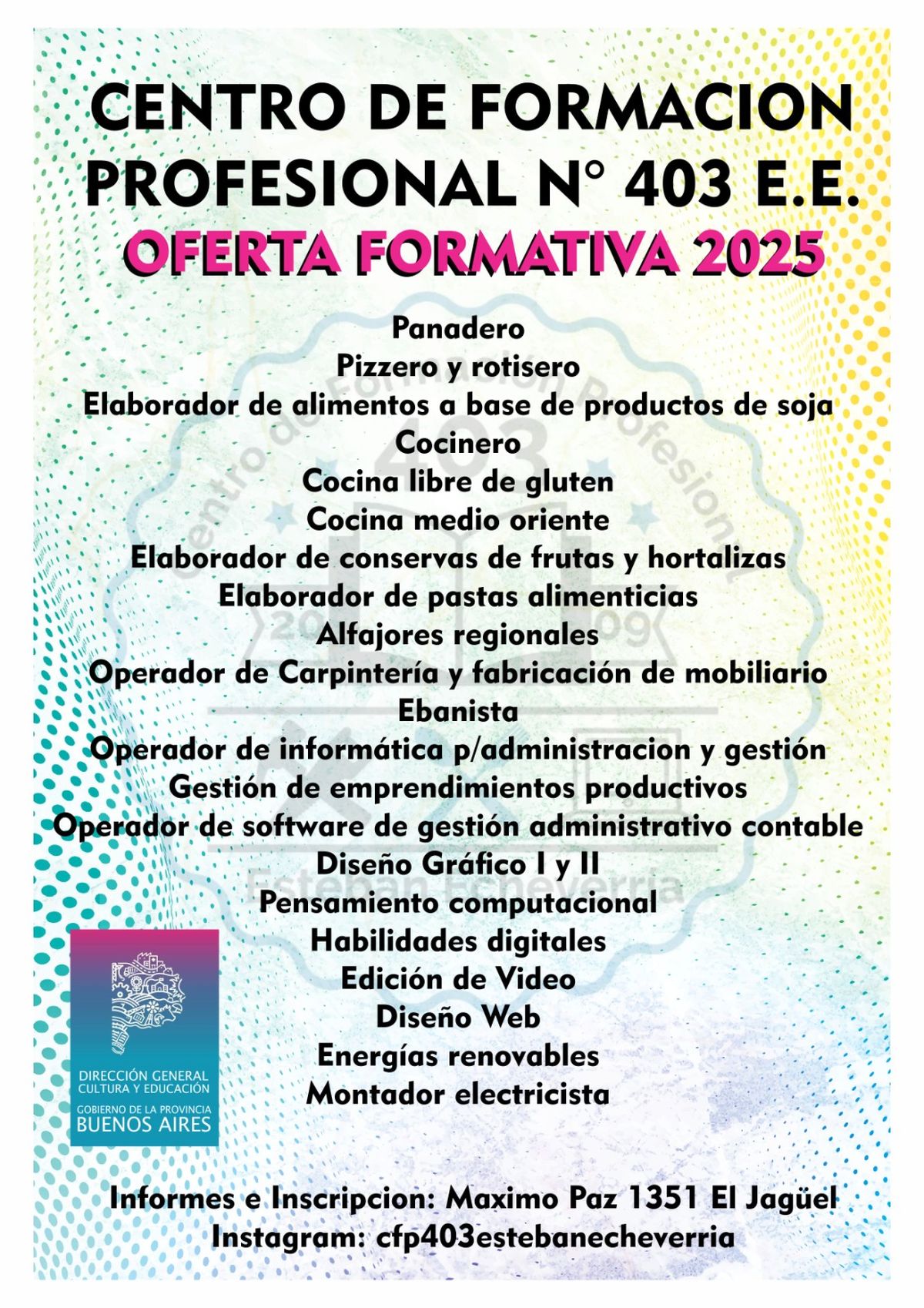 La oferta formativa del Centro de Formación Profesional N°403 de Esteban Echeverría. 