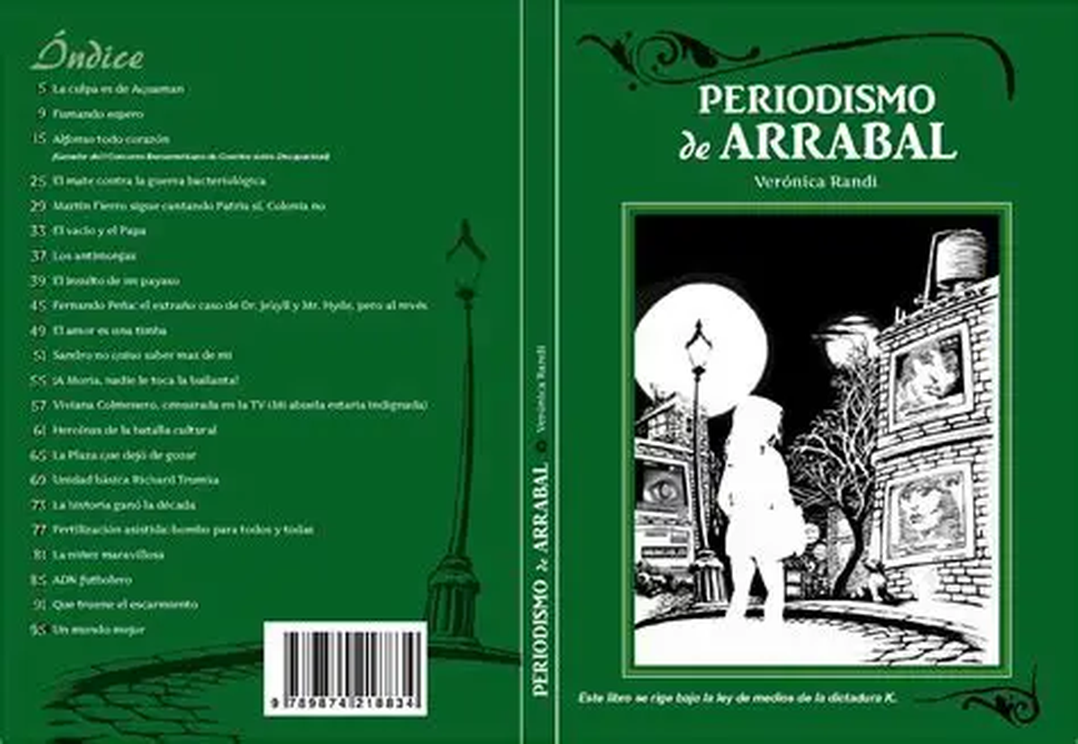 Periodismo de Arrabal, el libro de Verónica Randi que incluye el cuento “Sandro no quiso saber más de mí”, donde la escritora reconstruye el día del cortejo fúnebre.
