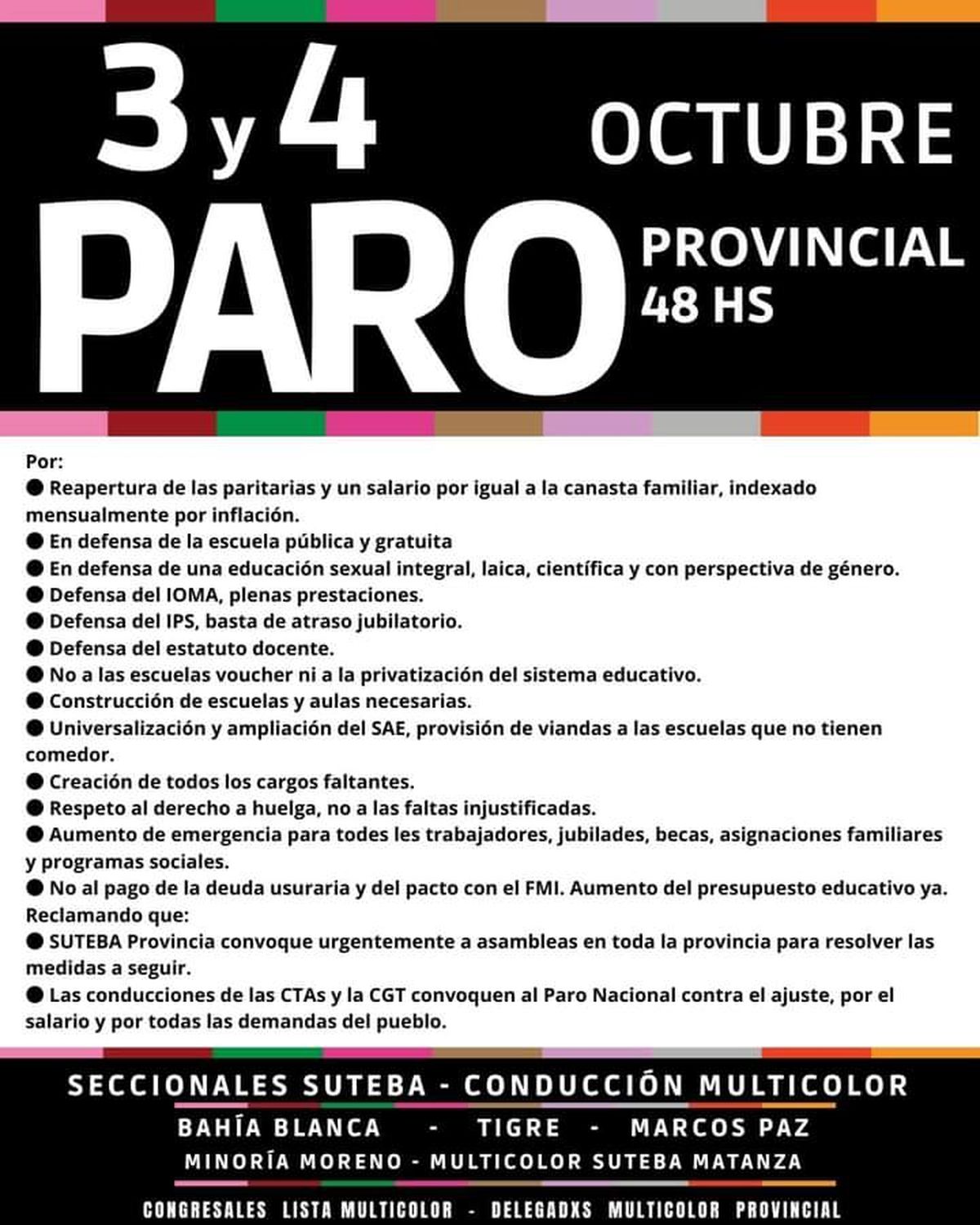 Los recalamos del sector disidente de SUTEBA que llevó a cabo un paro en la región y en la Provincia.