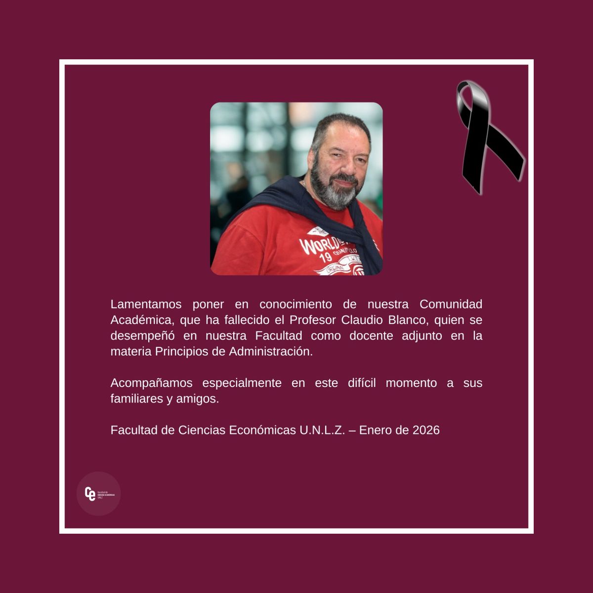 El mensaje de despedida de la Facultad de Ciencias Económicas de la Universidad de Lomas de Zamora. 