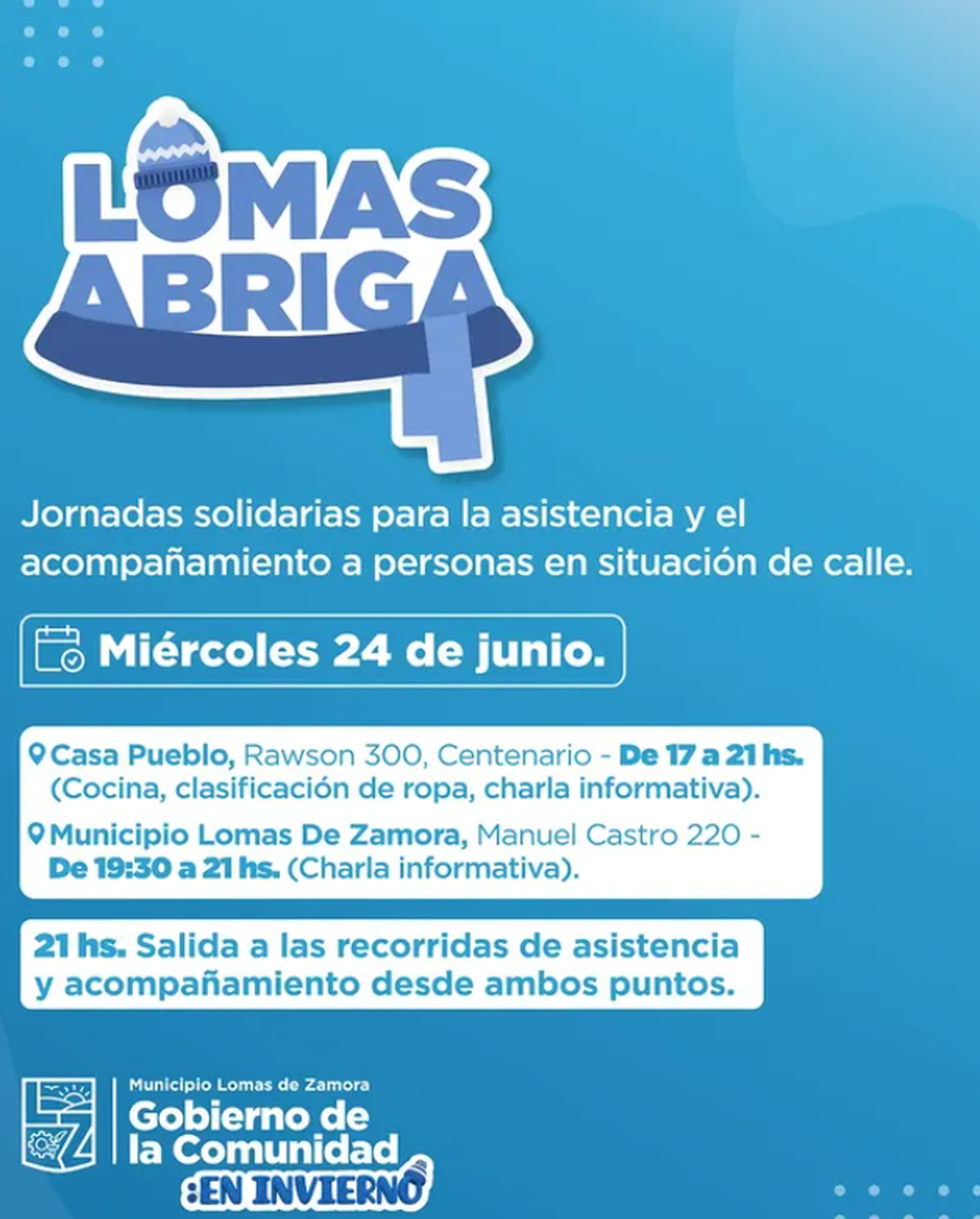 Vecinos y voluntarios participan de una nueva edición de “Lomas Abriga en Comunidad”, con recorridas territoriales para asistir a personas en situación de calle en el distrito. Vecinos y voluntarios participan de una nueva edición de “Lomas Abriga en Comunidad”, con recorridas territoriales para asistir a personas en situación de calle en el distrito.