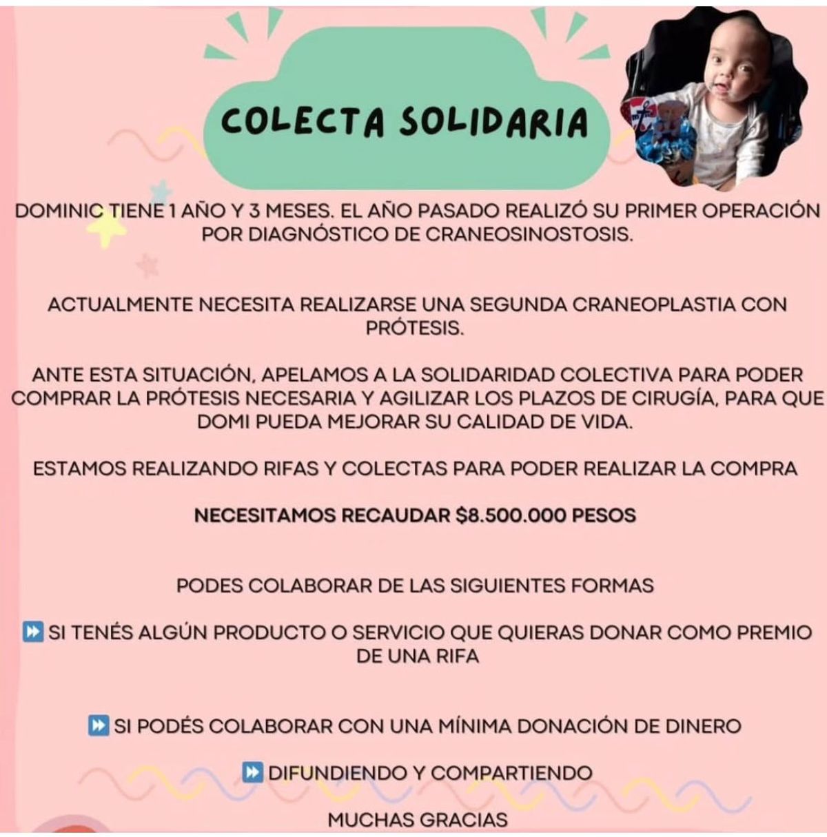 La colecta que había iniciado la familia de Lomas para solventar los gastos de la prótesis. 