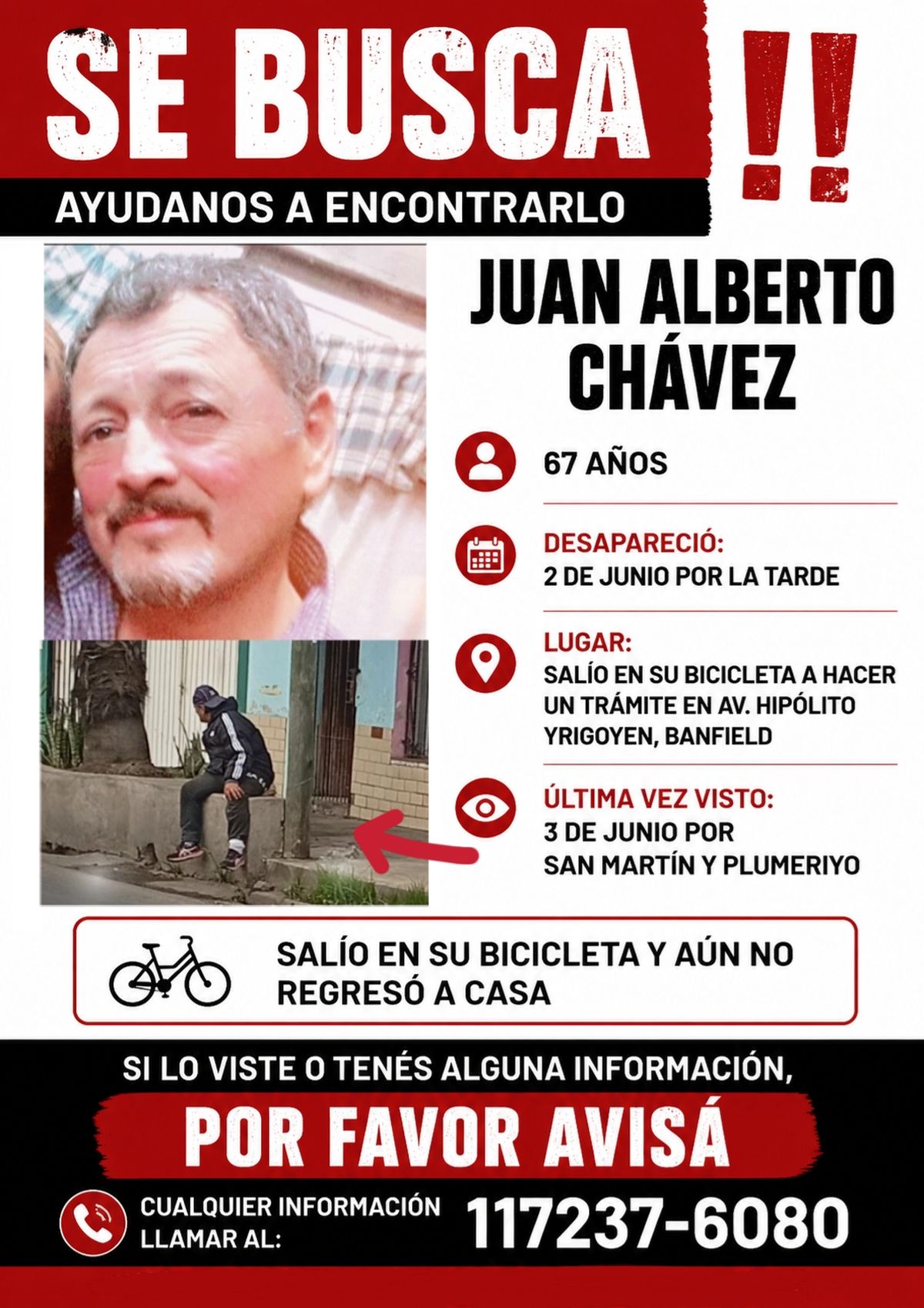 Juan Alberto Chávez, de 67 años, es buscado por su familia desde el pasado martes 2 de junio. 