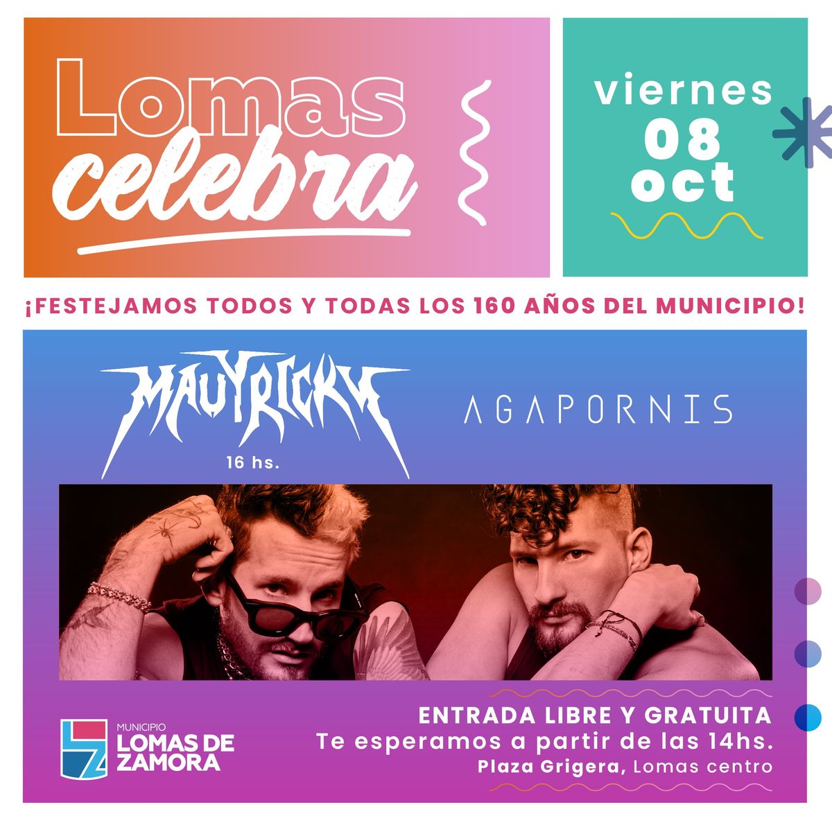 El dúo Mau y Ricky y la banda de cumbia Agapornis se presentarán gratis en Lomas de Zamora.