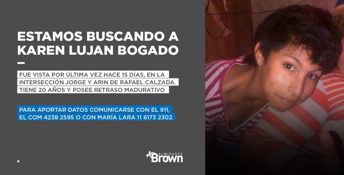 El Municipio de Almirante Brown difundió el caso para que los vecinos notifiquen si habían a Karen Luján Bogado.