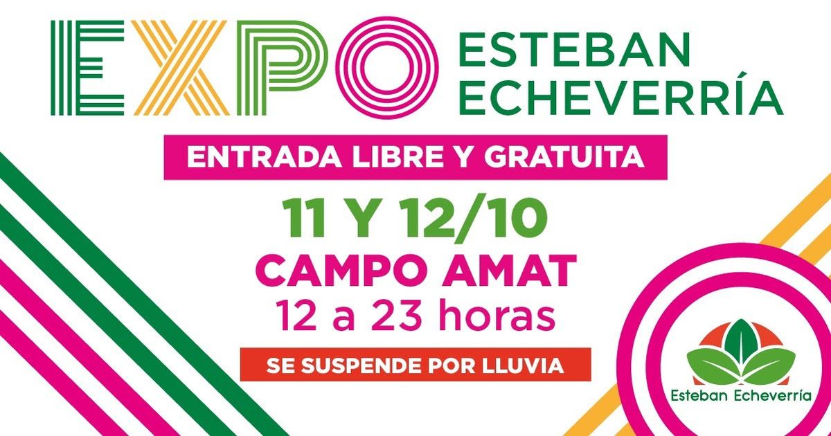 La Expo Esteban Echeverría se realizará en Campo Amat el fin de semana.